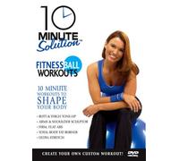 10 Minute Solution: Fitness Ball Workouts [Import USA Zone 1]