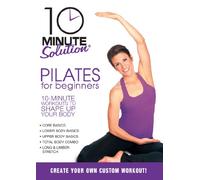 10 Minute Solution: Pilates for Beginners