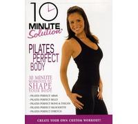 10 Minute Solution: Pilates Perfect Body