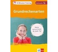 10-Minuten-Training Grundrechenarten. Mathematik 5. Klasse