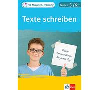 10-Minuten-Training Texte schreiben. Deutsch 5./6. Klasse