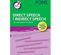 10 minutes pour l'anglais PONS Direct Speech and Indirect Speech - dependent and independent speech A1/A2 - Collective work (Fremdsprachen : Englisch auf Polnisch)