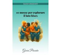 10 mosse per esplorare il lato bisex