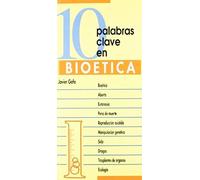 10 Palabras Clave En Bioética