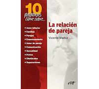 10 Palabras Clave Sobre La Relación De Pareja