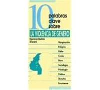 10 palabras clave sobre la violencia de género
