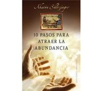10 pasos para atraer la abundancia/ 10 Steps to Attract Abundance