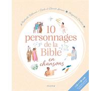 10 personnages de la Bible en chansons Livre avec 1 CD audio - Raphaelle Villemain - Mame - Livre CD - Comptine, chant CD