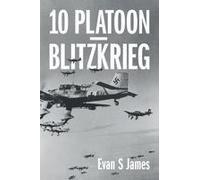 10 Platoon - Blitzkrieg