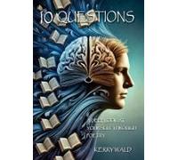 10 Questions: A Deep Look At Yourself Through Poetry