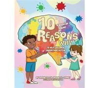 10 Reasons Why by Francillia L FrancisJames Francillia L FrancisJames (Auteur)
