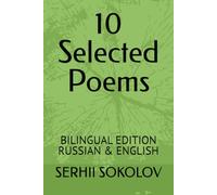 10 Selected Poems: Bilingual Edition in Russian & English