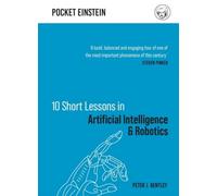 10 Short Lessions In Artificial Intelligence And Robotics