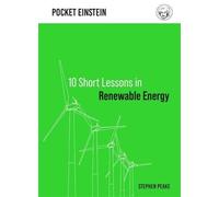 10 Short Lessons In Renewable Energy