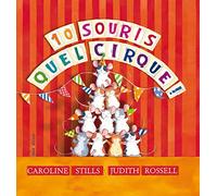 10 Souris, quel cirque !