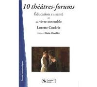 10 theatres-forums Lorette Cordrie (Auteur)