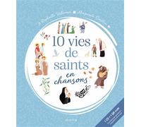 10 vies de saints en chansons Livre avec 1 CD audio - Raphaelle Villemain - Mame - Livre CD - Document jeunesse CD