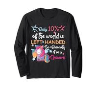 10% World is Left Handed So Basically I'm A Unicorn Manche Longue