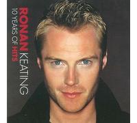 Ronan Keating - 10 Years of Hits [Import]