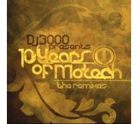 10 YEARS OF MOTECH THE REMIXES