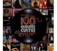 100 albums cultes Soul, Funk, R&B