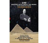 100 Amazing Facts About The Negro