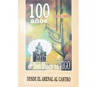 100 años de Don Bosco en Vigo
