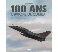 100 ans d'avions de combat