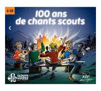 100 Ans De Chants Scouts