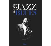 100 ans de Jazz & Blues - Philippe Margotin - Glénat - relié - Essai