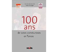 100 ans de luttes communistes en Tunisie