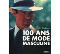 100 ans de mode masculine