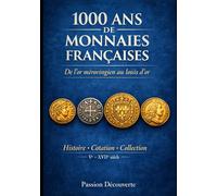 100 ans de monnaies françaises