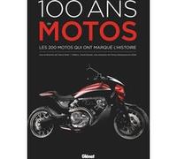 100 ans de motos 5e ed Collectif (Auteur), David Dumain (Préface)