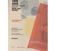 100 ans d'histoire de France et du PCF sur les murs. ÉDITION AVEC 2 DVD Roubaud-Quashie Guil (Auteur)