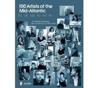 100 Artists of the Mid-Atlantic - [Version Originale] E Ashley Rooney (Auteur)