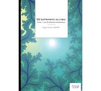 100 battements au coeur - Tome 1