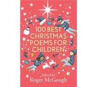 100 Best Christmas Poems for Children - Roger McGough - SPCK Publishing - Livre en Anglais - Paperback Roger McGoughRoger McGough (Auteur)