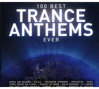 100 BEST TRANCE ANTHEMS EVER - 100 Best Trance Anthems Ever