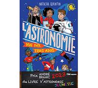 100 % Bio - L'Astronomie vue par trois ados