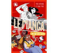 100% bio : Le manga vu par deux ados