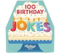 100 Birthday Jokes by Ridleys Games Ridleys Games (Auteur)