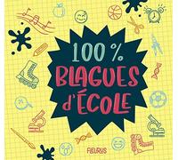 100% blagues d'école