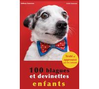 100 blagues et devinettes pour enfants