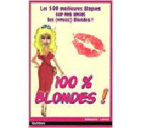 100% blondes - S. Lebrun - City - broché - Anthologie