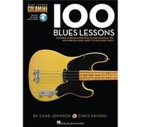 100 Blues Lessons Bass Lesson Goldmine Series by Chad Johnson & Chris Kringel Johnson / Kringel (Auteur)