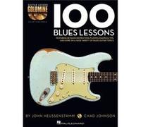 100 Blues Lessons Guitar Lesson Goldmine Series by Chad Johnson & John Heussenstamm Divers (Auteur)