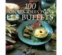 100 bonnes idées pour les buffets