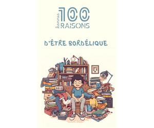 100 bonnes raisons d’être bordélique : humour, autodérision et éloge du joyeux bazar, un livre drôle et décomplexé pour tous ceux qui assument le ... de retrouver ses affaires au dernier moment