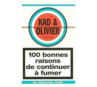 100 bonnes raisons de continuer à fumer